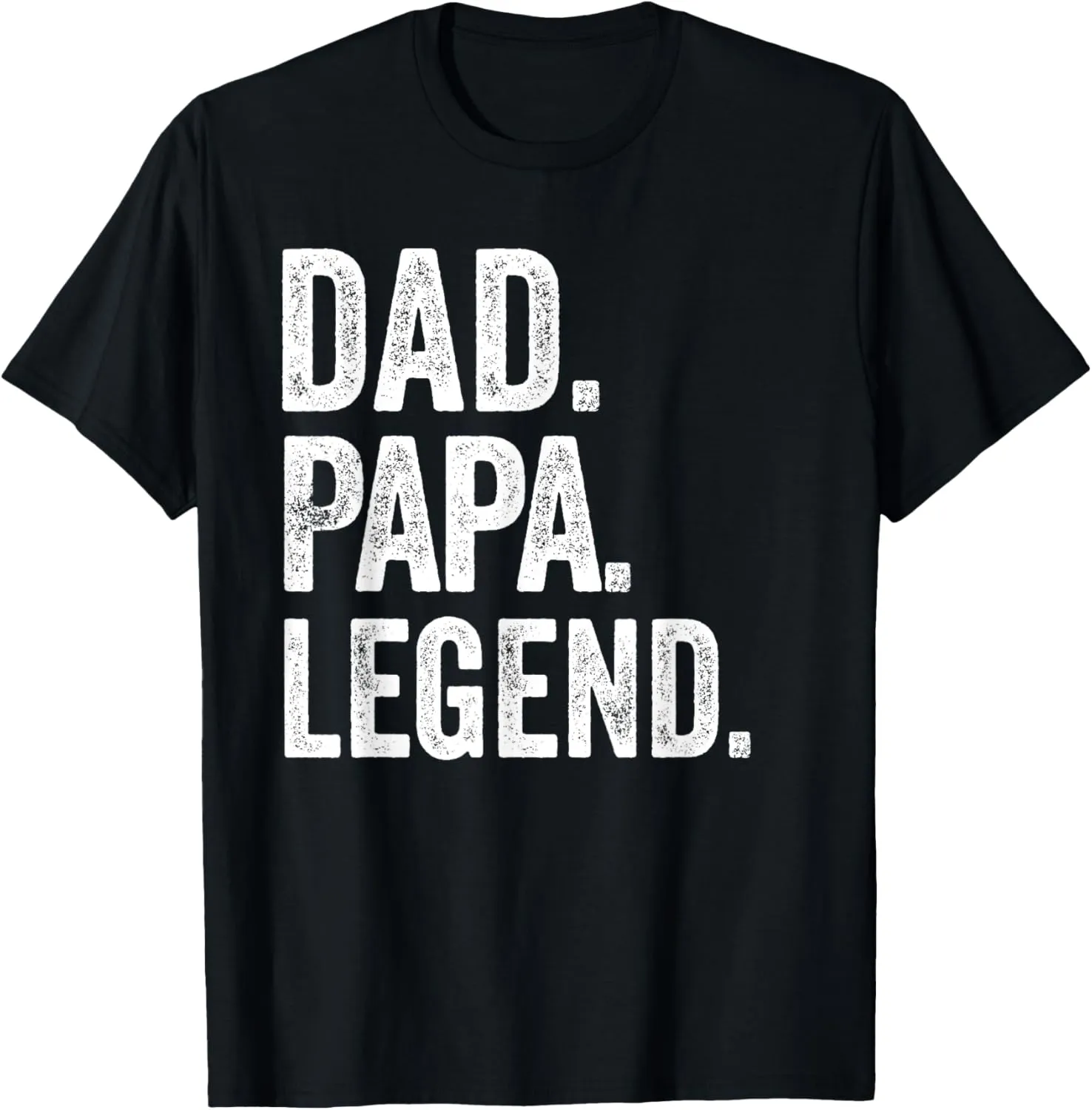 Dad Papa Legend - Vintage Distressed Bold Papa Graphic T-Shirt